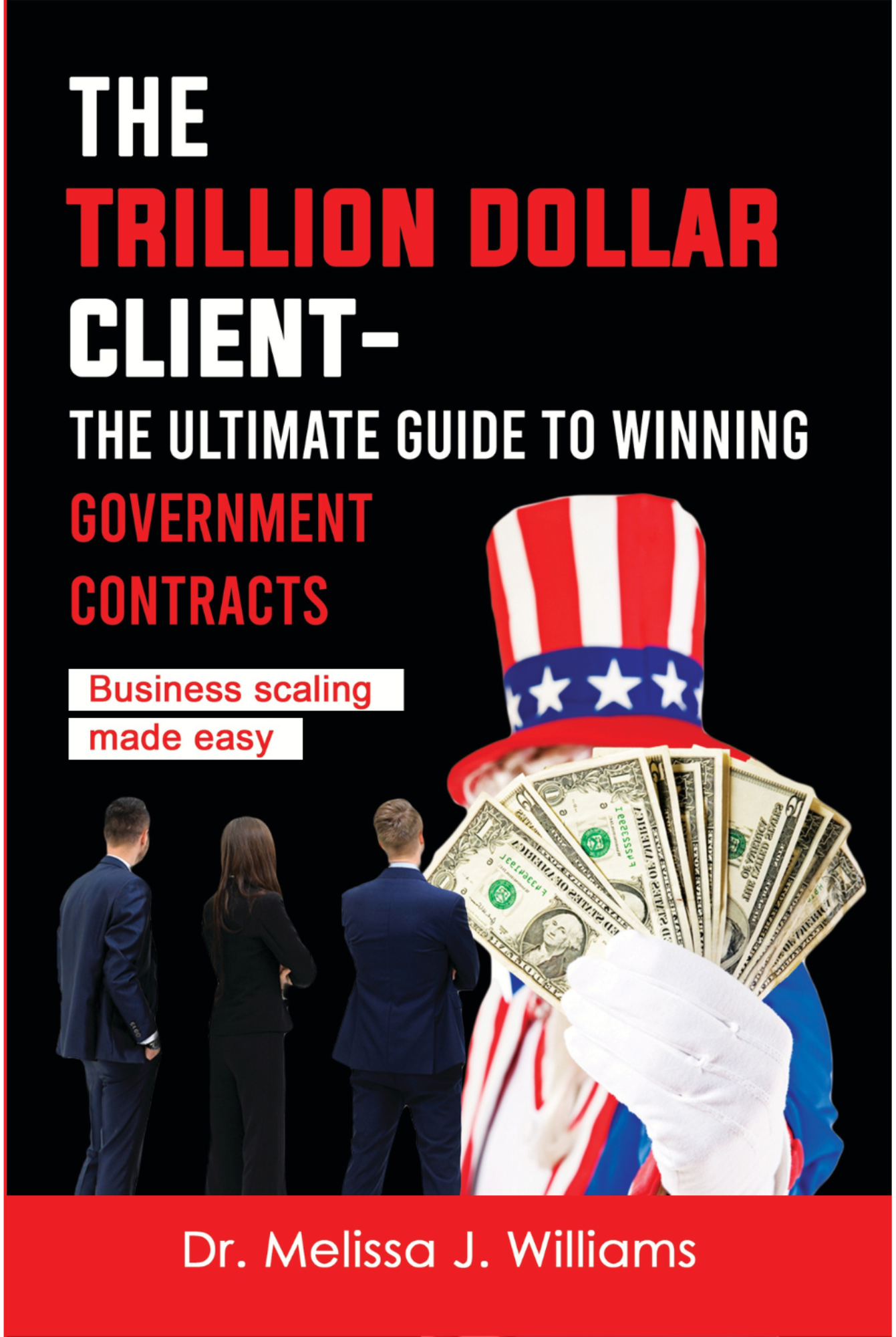 The Trillion Dollar Client book cover