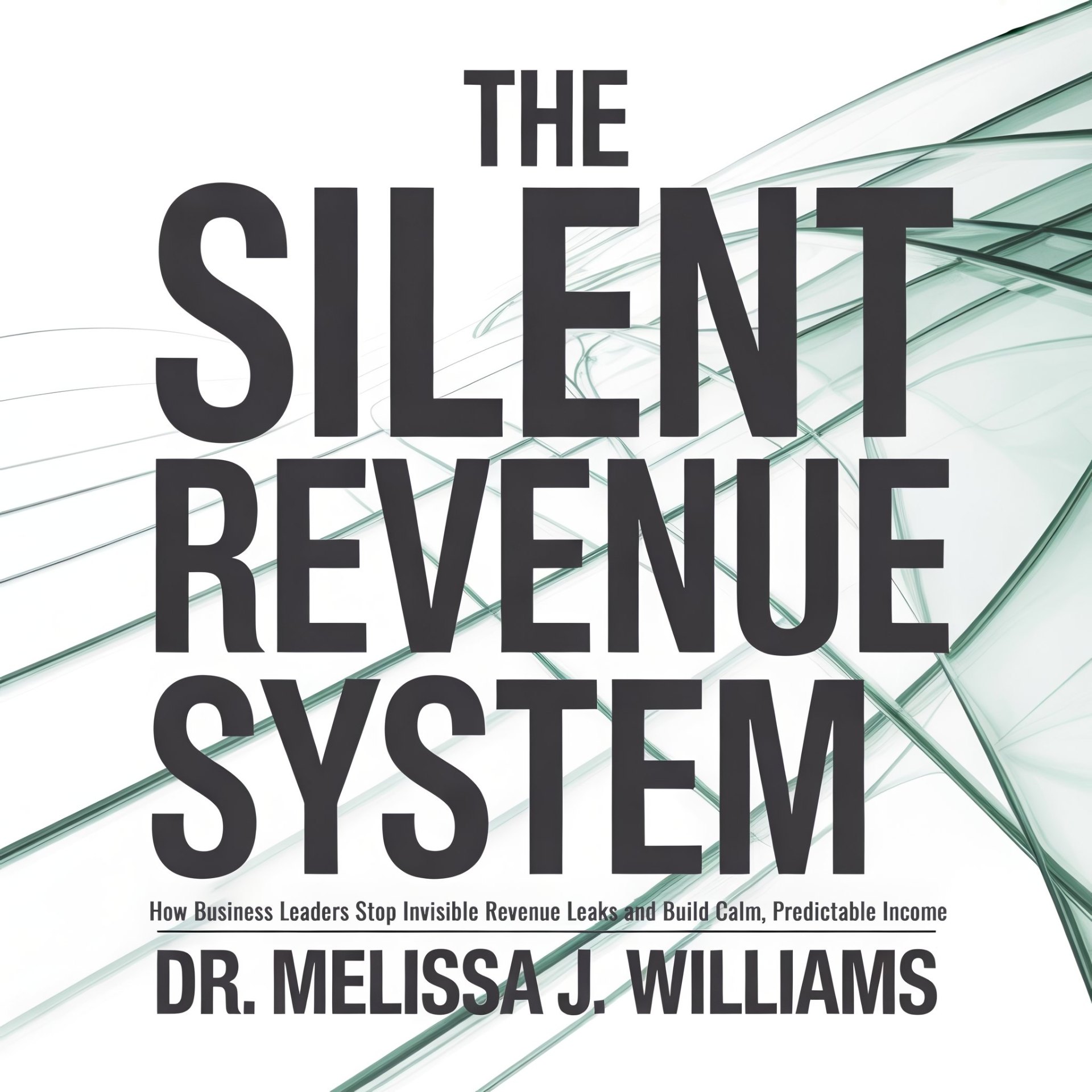 The Silent Revenue System™ book cover